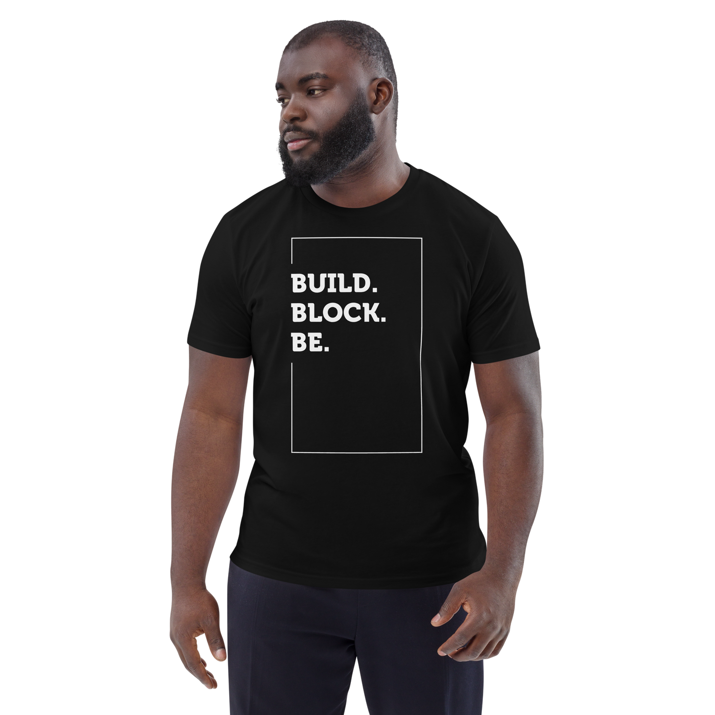 Build Block Be T-shirt